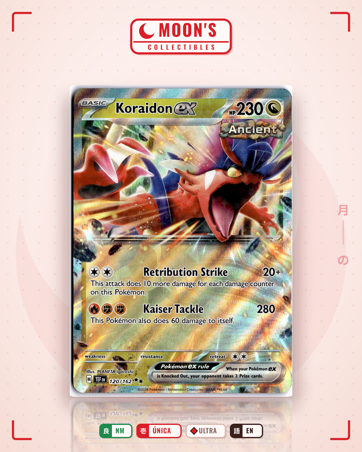 Carta Pokémon Koraidon ex · Temporal Forces #120/162 (NM) — pieza única en Moon's Collectibles México