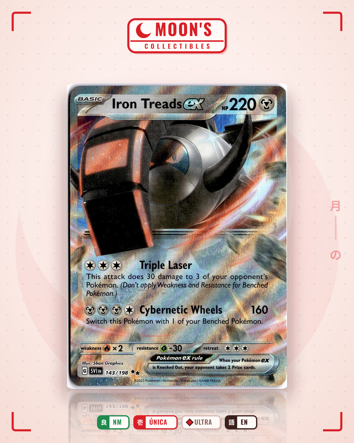 Carta Pokémon Iron Treads ex · Scarlet & Violet #143/198 (NM) — pieza única en Moon's Collectibles México