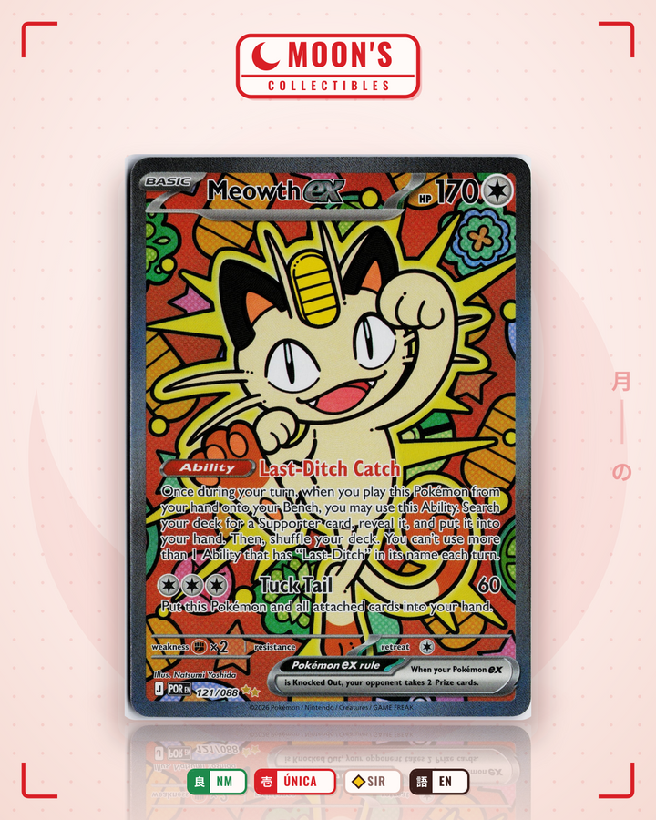 Meowth ex · Perfect Order #121/088 · NM