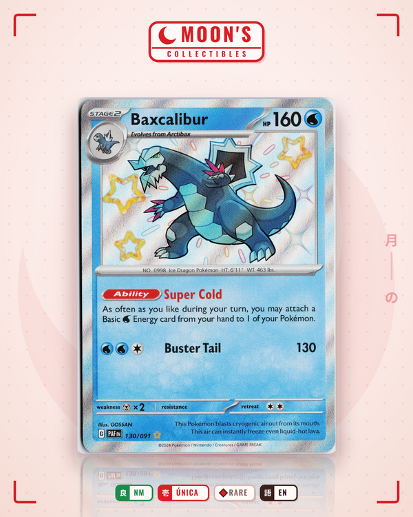 Carta Pokémon Baxcalibur · Paldean Fates #130/091 (NM) — pieza única en Moon's Collectibles México