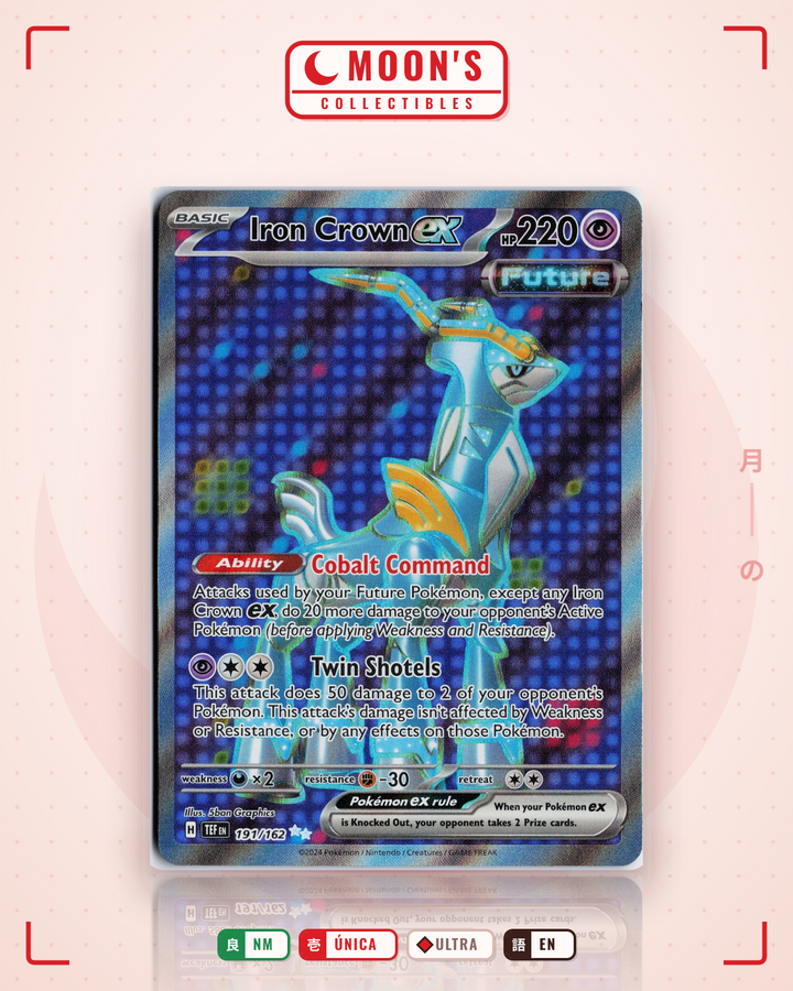 Iron Crown ex · Temporal Forces #191/162 · NM