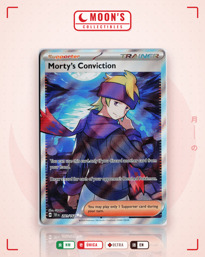 Morty's Conviction · Temporal Forces #201/162 · NM