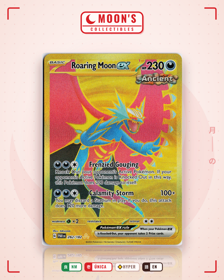 Roaring Moon ex · Paradox Rift #262/182 · NM