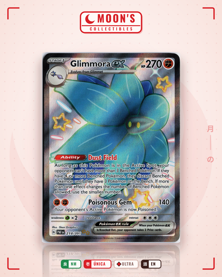 Glimmora ex · Paldean Fates #218/091 · NM