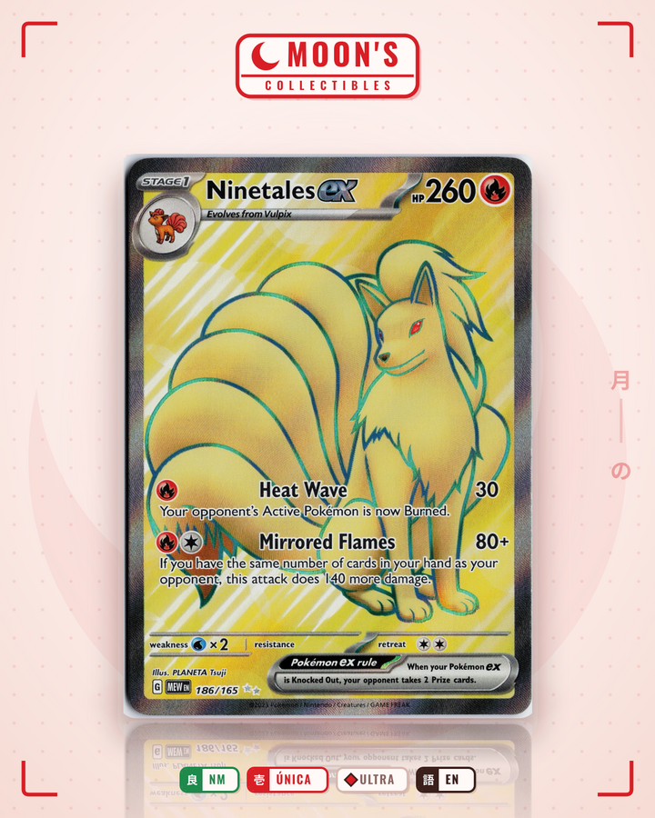 Ninetales ex · 151 #186/165 · NM