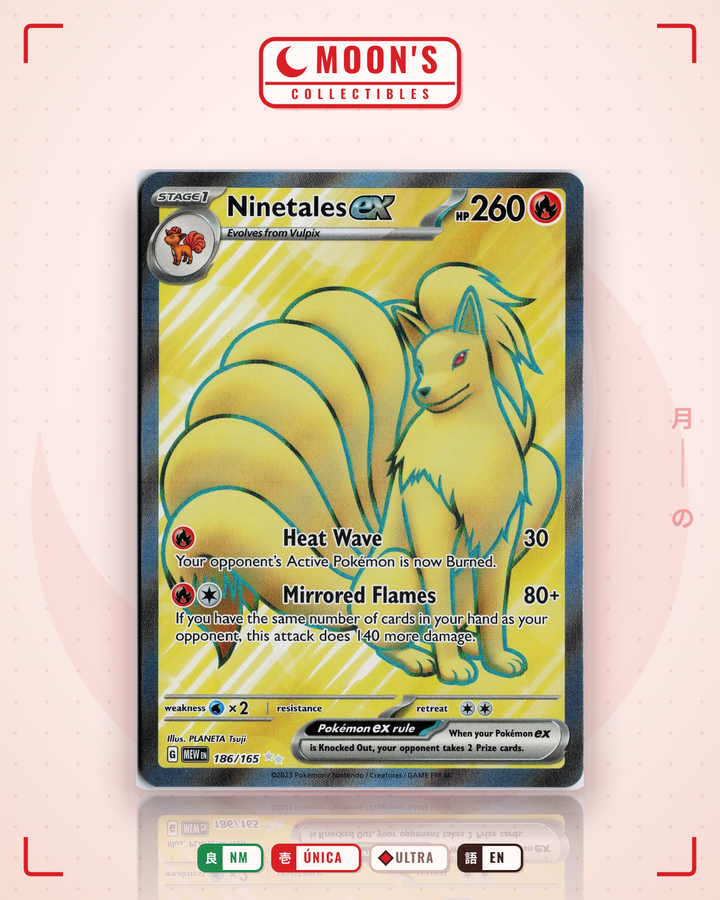 Ninetales ex · 151 #186/165 · NM