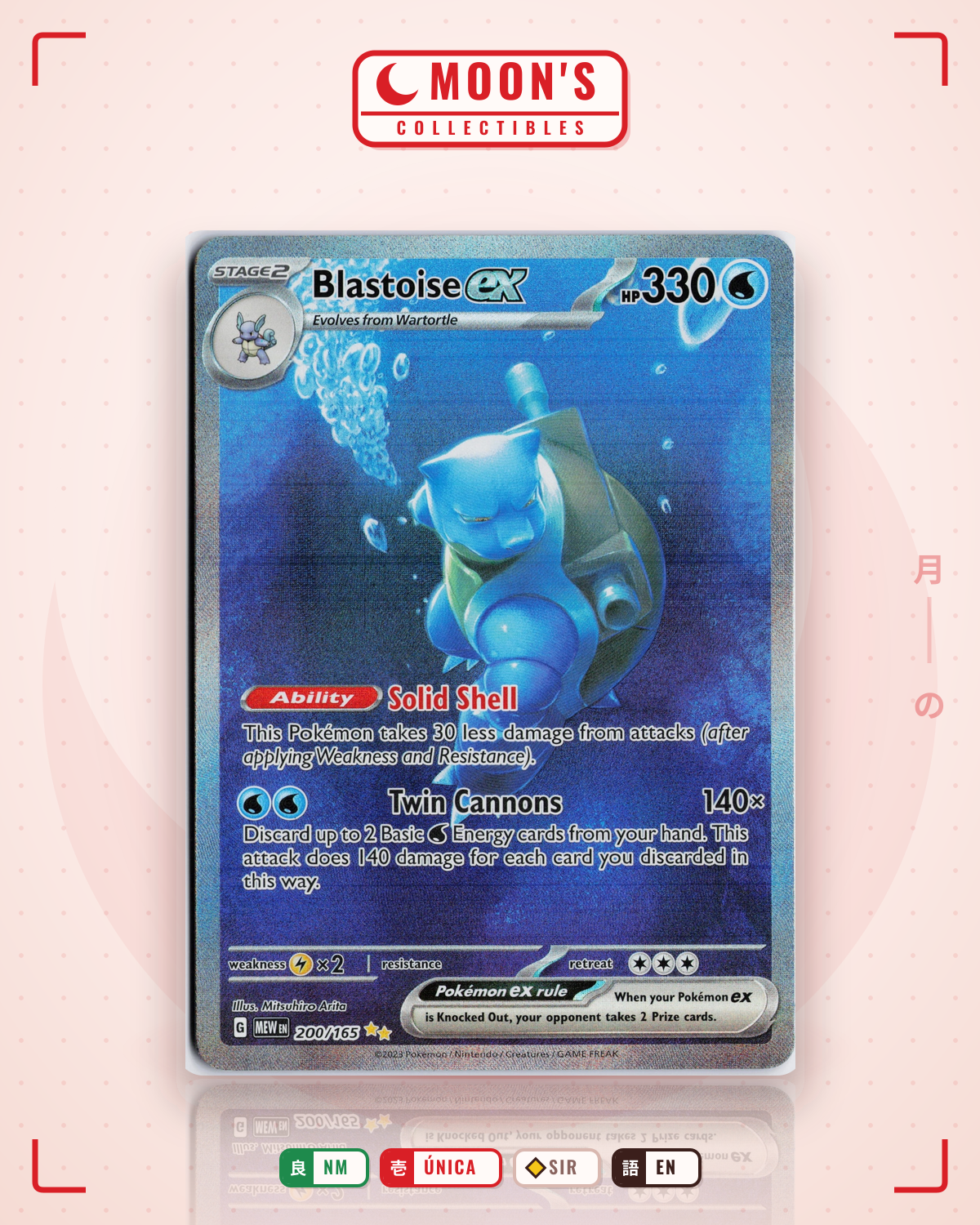 Carta Pokémon Blastoise ex · 151 #200/165 (NM) — pieza única en Moon's Collectibles México