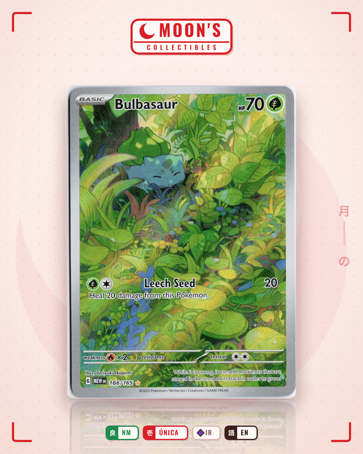 Carta Pokémon Bulbasaur · 151 #166/165 (NM) — pieza única en Moon's Collectibles México