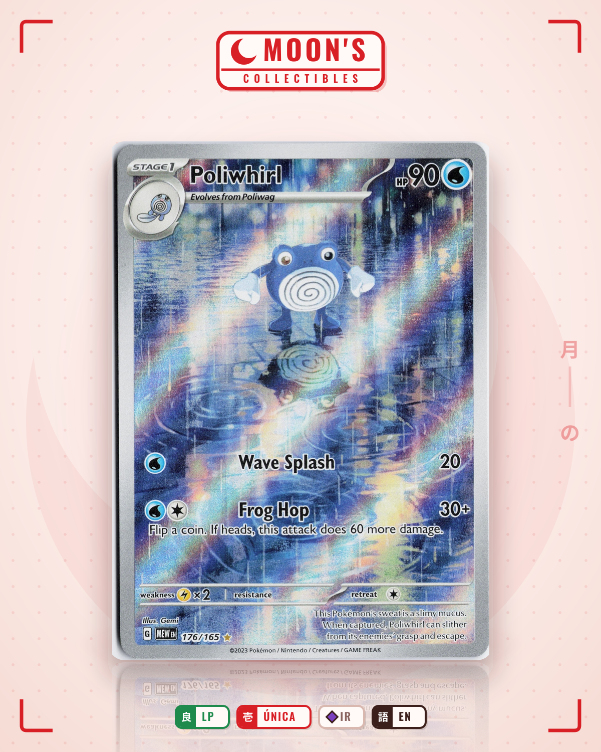 Carta Pokémon Poliwhirl · 151 #176/165 (LP) — pieza única en Moon's Collectibles México