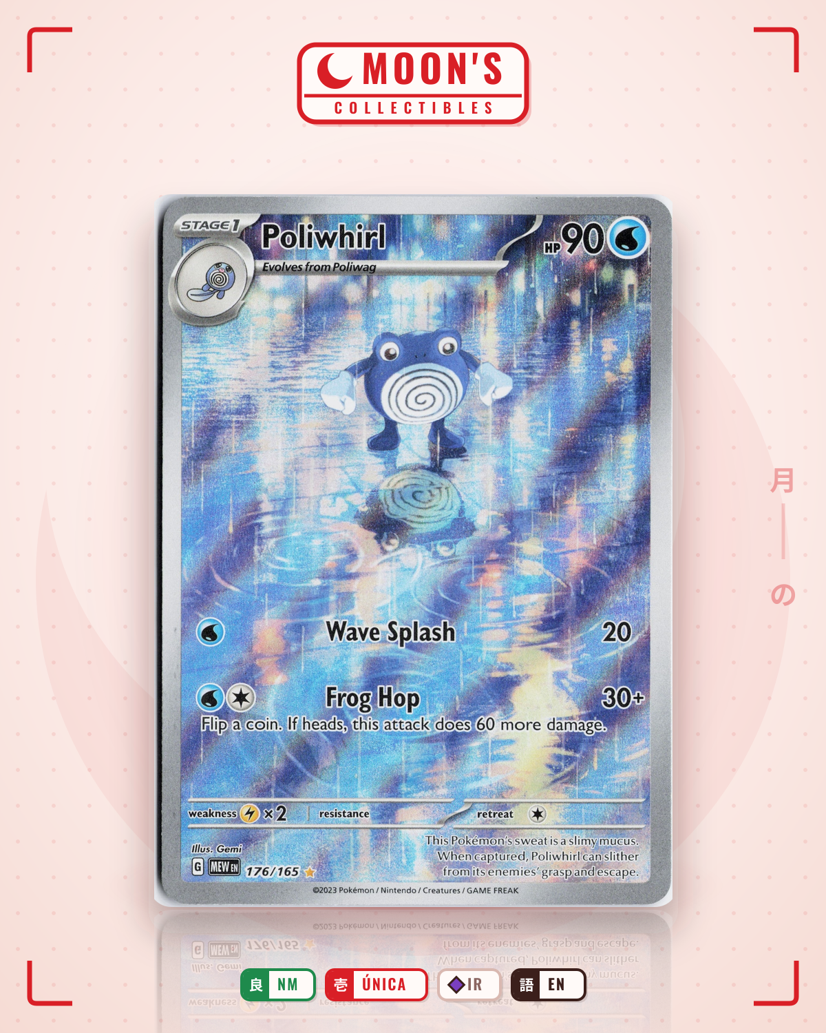 Carta Pokémon Poliwhirl · 151 #176/165 (NM) — pieza única en Moon's Collectibles México