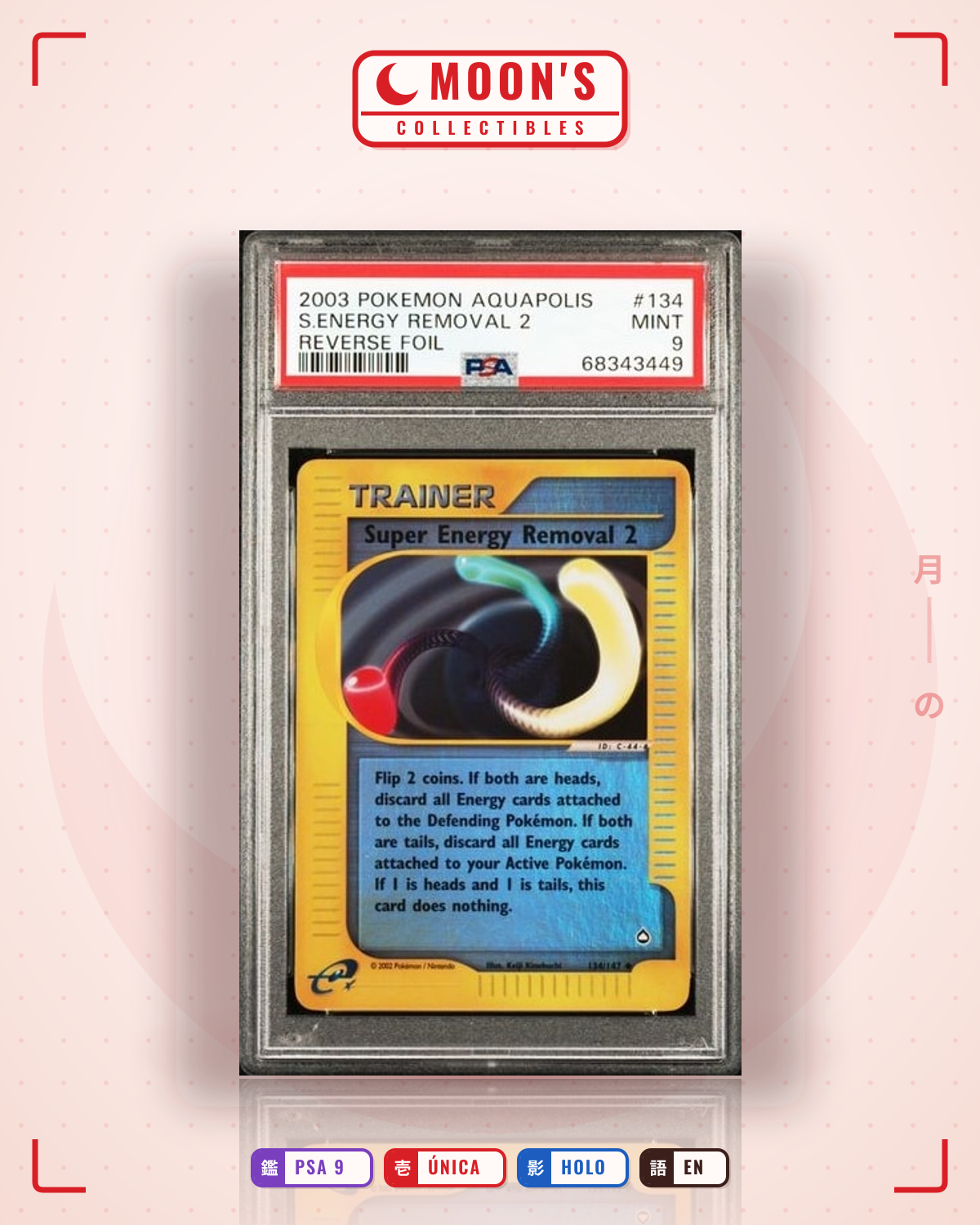 Carta Pokémon Super Energy Removal 2 · Aquapolis #134/147 (PSA 9) — pieza única en Moon's Collectibles México
