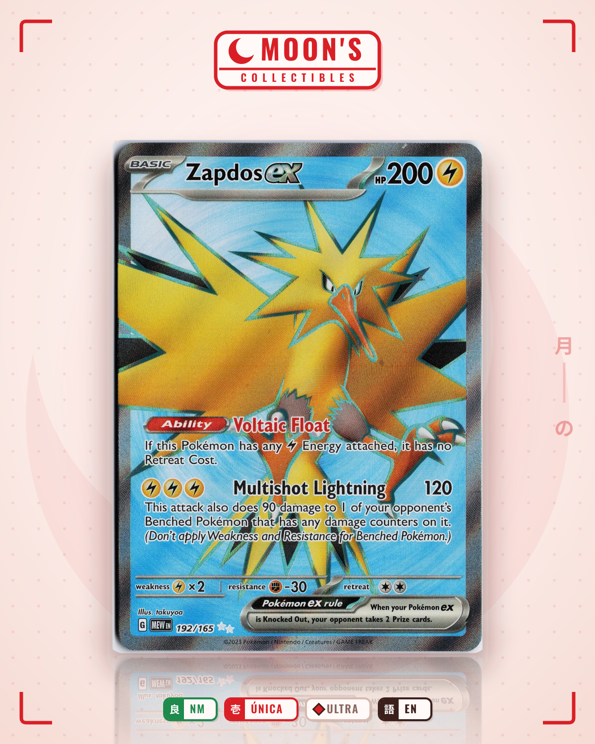 Carta Pokémon Zapdos ex · 151 #192/165 (NM) — pieza única en Moon's Collectibles México