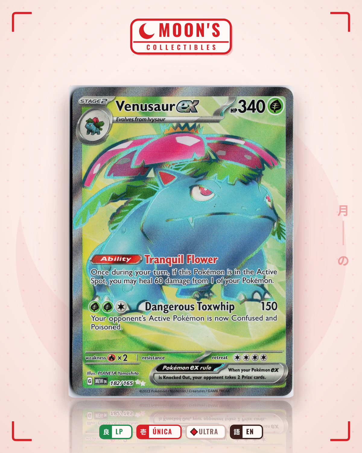 Carta Pokémon Venusaur ex · 151 #182/165 (LP) — pieza única en Moon's Collectibles México