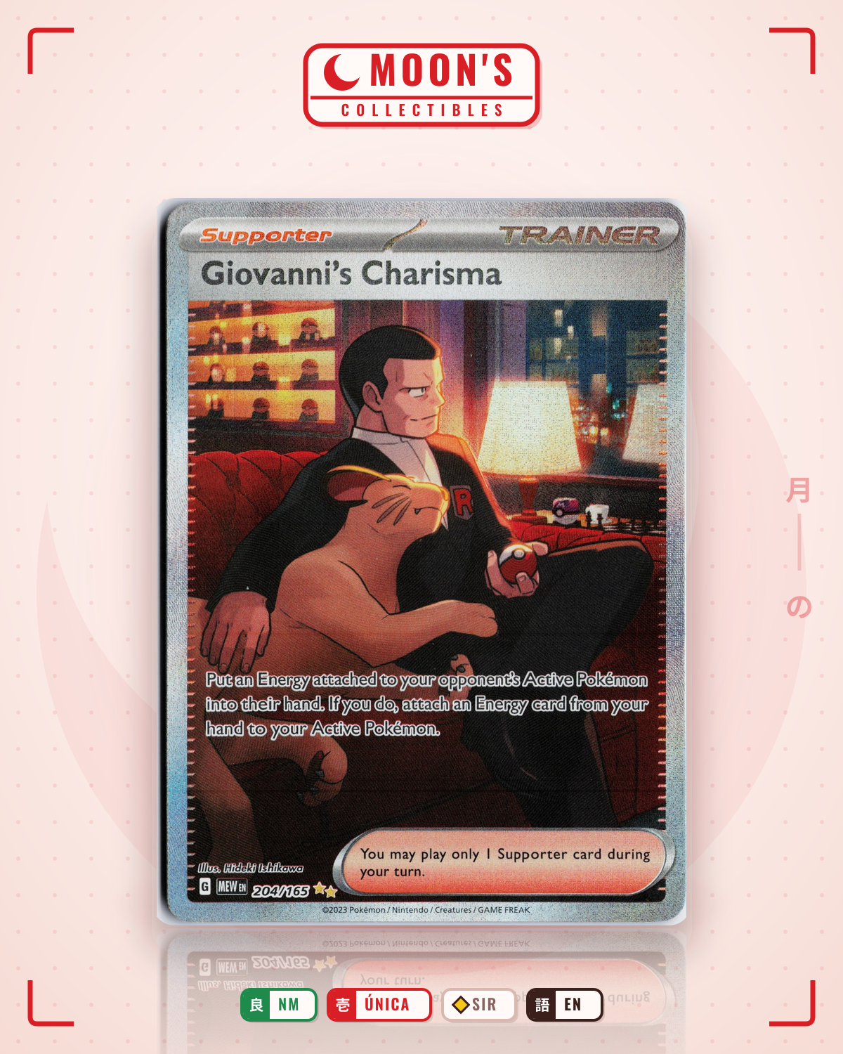Carta Pokémon Giovanni's Charisma · 151 #204/165 (NM) — pieza única en Moon's Collectibles México