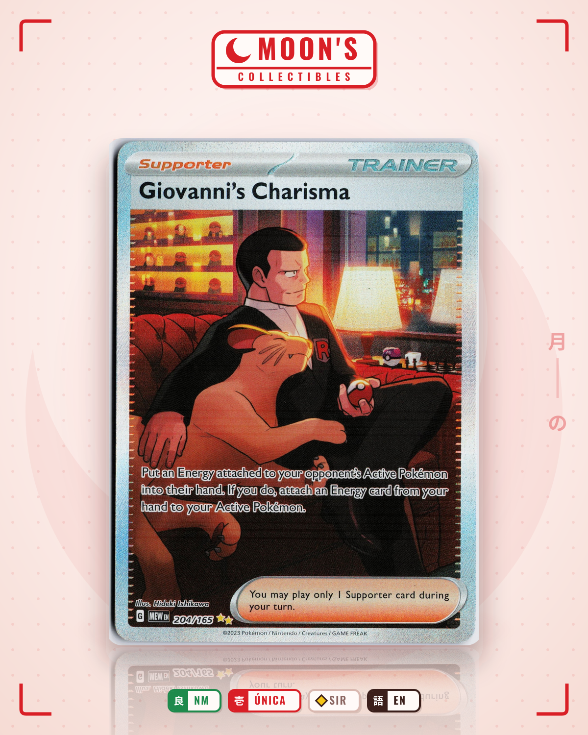 Carta Pokémon Giovanni's Charisma · 151 #204/165 (NM) — pieza única en Moon's Collectibles México