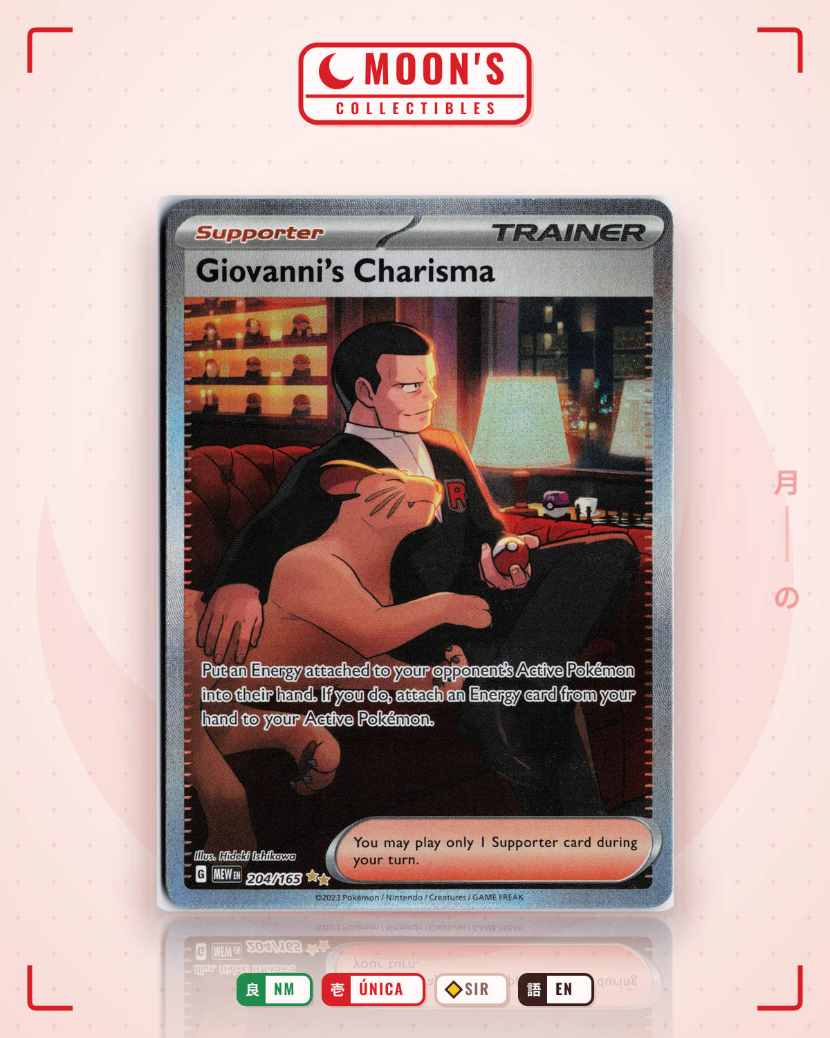 Carta Pokémon Giovanni's Charisma · 151 #204/165 (NM) — pieza única en Moon's Collectibles México