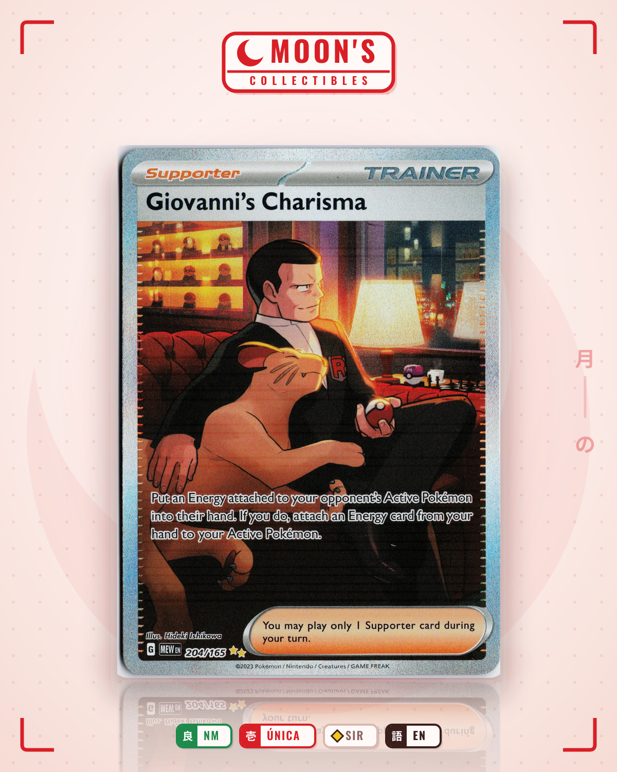 Carta Pokémon Giovanni's Charisma · 151 #204/165 (NM) — pieza única en Moon's Collectibles México
