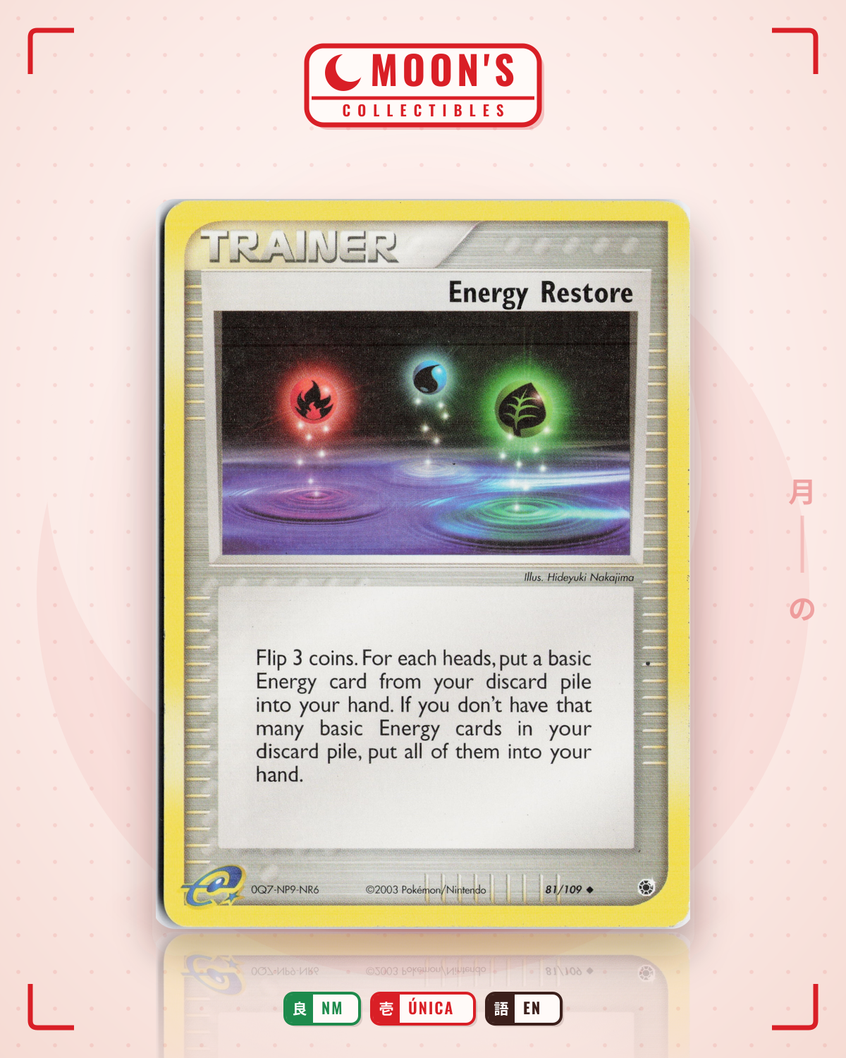 Carta Pokémon Energy Restore · Ruby & Sapphire #81/109 (NM) — pieza única en Moon's Collectibles México