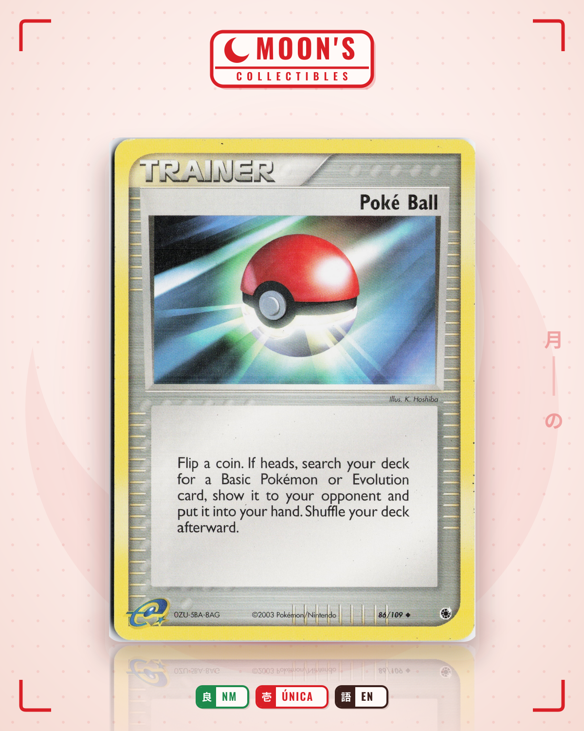 Carta Pokémon Poké Ball · Ruby & Sapphire #86/109 (NM) — pieza única en Moon's Collectibles México