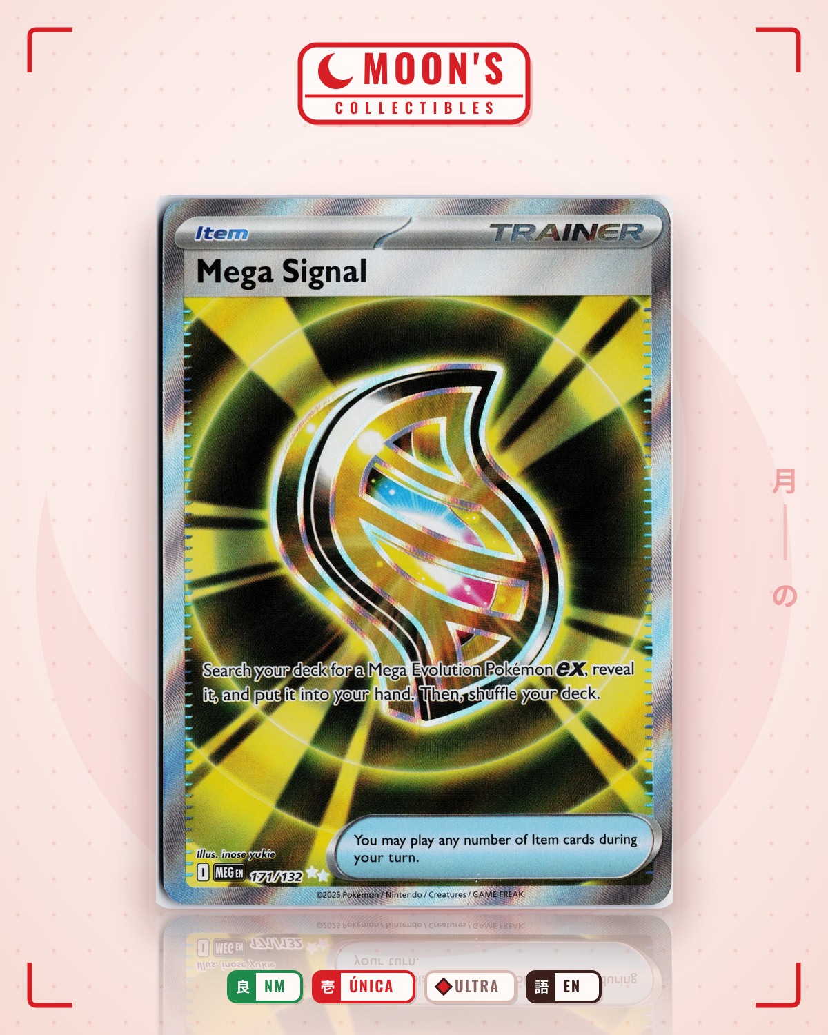 Carta Pokémon Mega Signal · Mega Evolution #171/132 (NM) — pieza única en Moon's Collectibles México