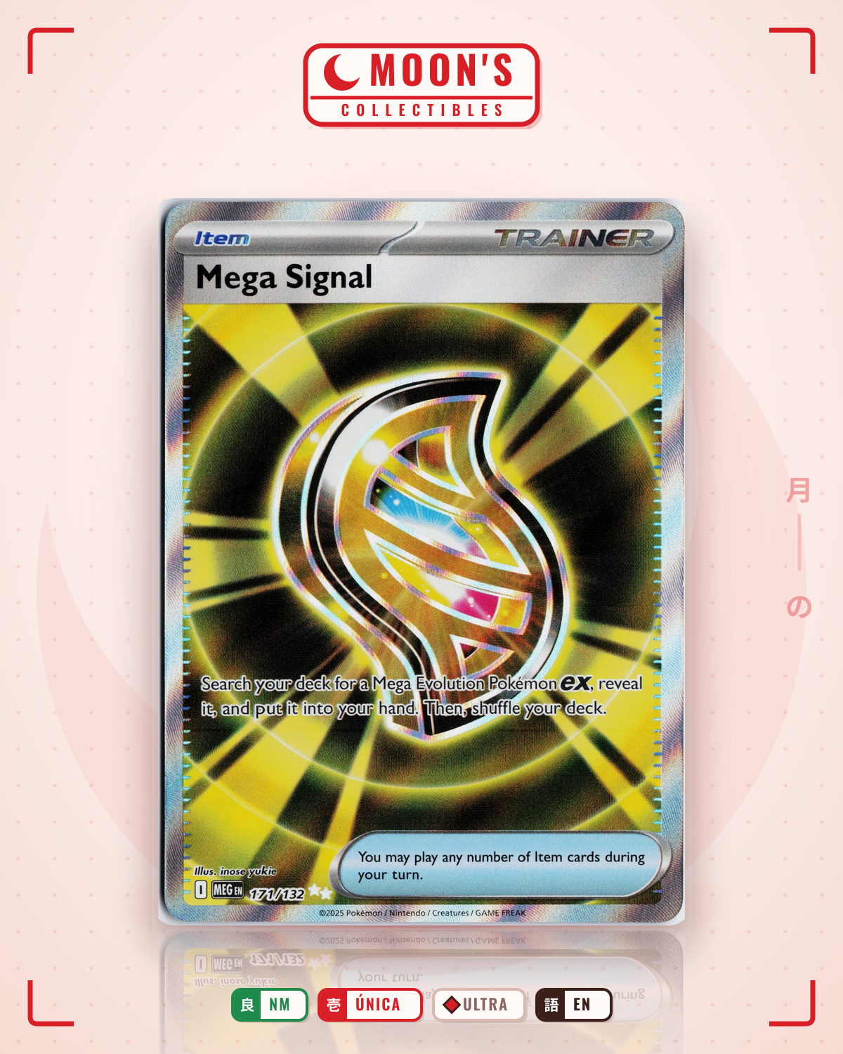 Carta Pokémon Mega Signal · Mega Evolution #171/132 (NM) — pieza única en Moon's Collectibles México