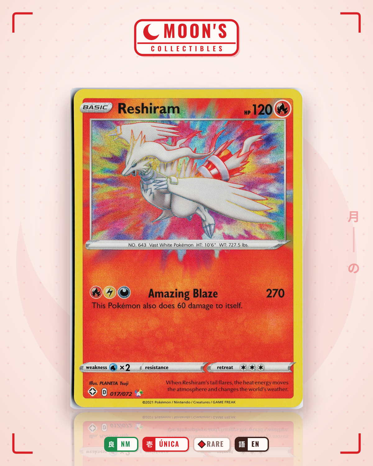 Carta Pokémon Reshiram · Shining Fates #017/072 (NM) — pieza única en Moon's Collectibles México