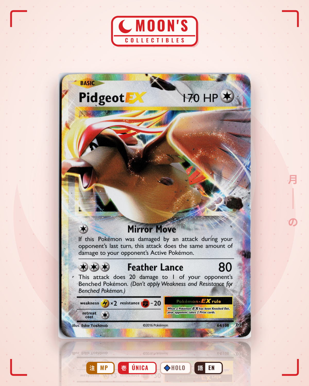 Carta Pokémon Pidgeot-EX · Evolutions #64/108 (MP) — pieza única en Moon's Collectibles México