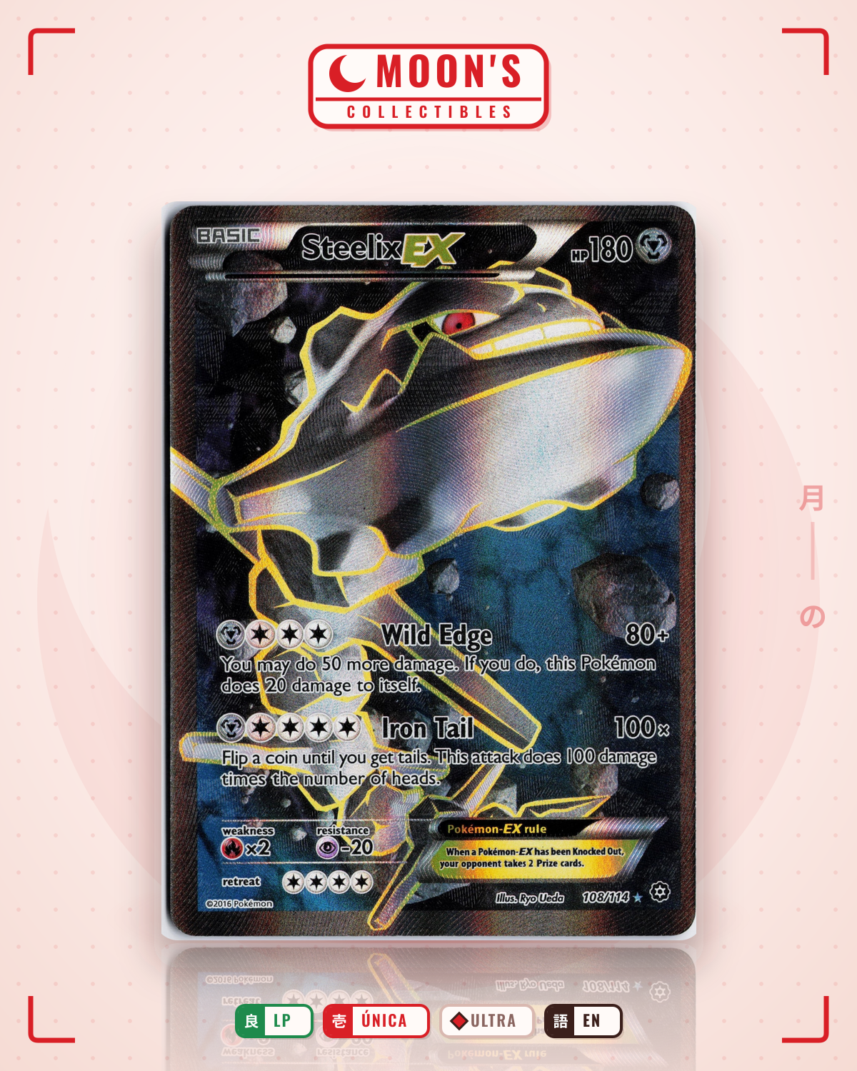 Carta Pokémon Steelix-EX · Steam Siege #108/114 (LP) — pieza única en Moon's Collectibles México