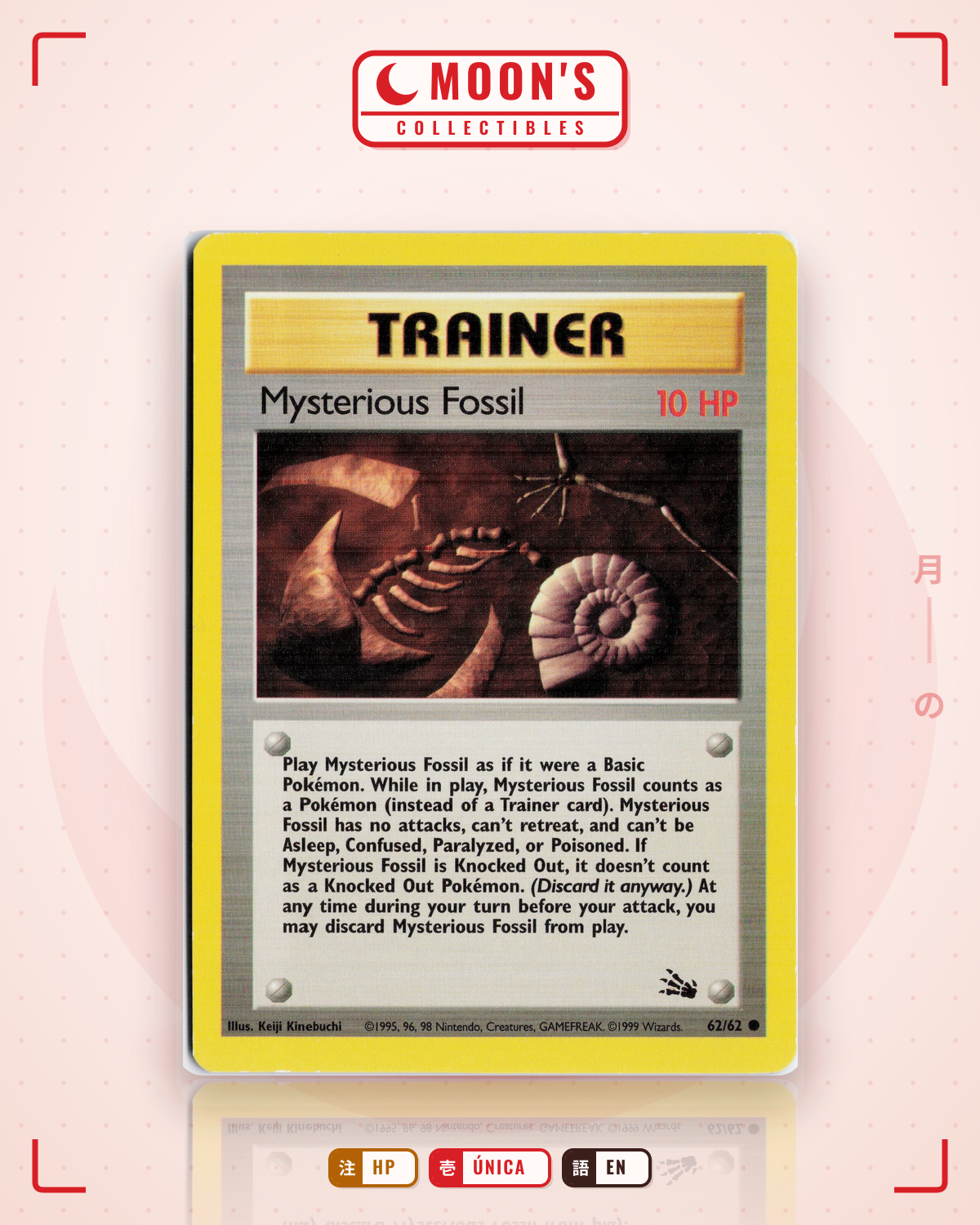 Carta Pokémon Mysterious Fossil · Fossil #62/62 (HP) — pieza única en Moon's Collectibles México