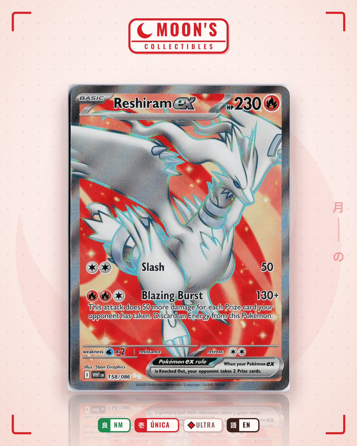 Carta Pokémon Reshiram ex · White Flare #158/086 (NM) — pieza única en Moon's Collectibles México