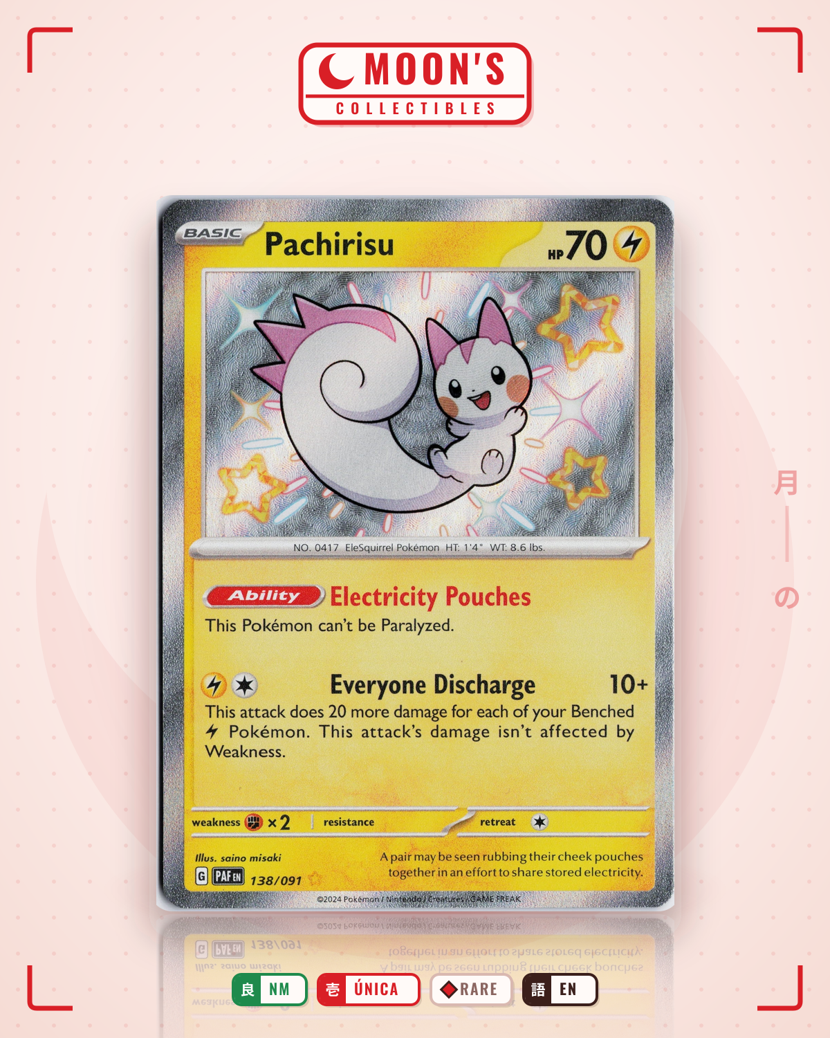 Carta Pokémon Pachirisu · Paldean Fates #138/091 (NM) — pieza única en Moon's Collectibles México