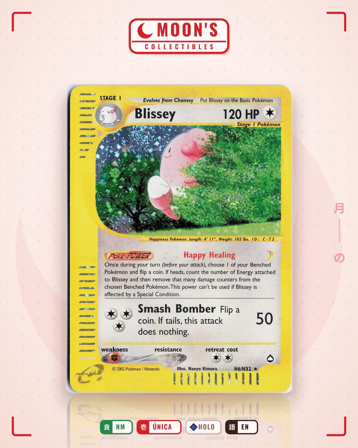 Carta Pokémon Blissey · Aquapolis #H6/H32 (NM) — pieza única en Moon's Collectibles México