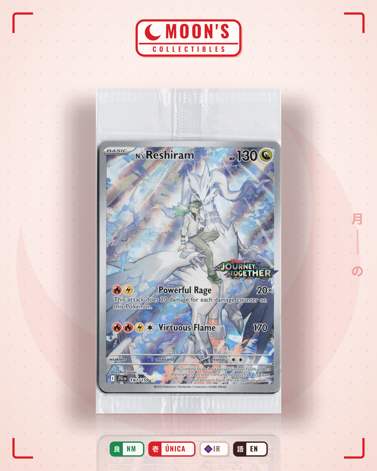 Carta Pokémon N's Reshiram · Journey Together #167/159 (NM) — pieza única en Moon's Collectibles México
