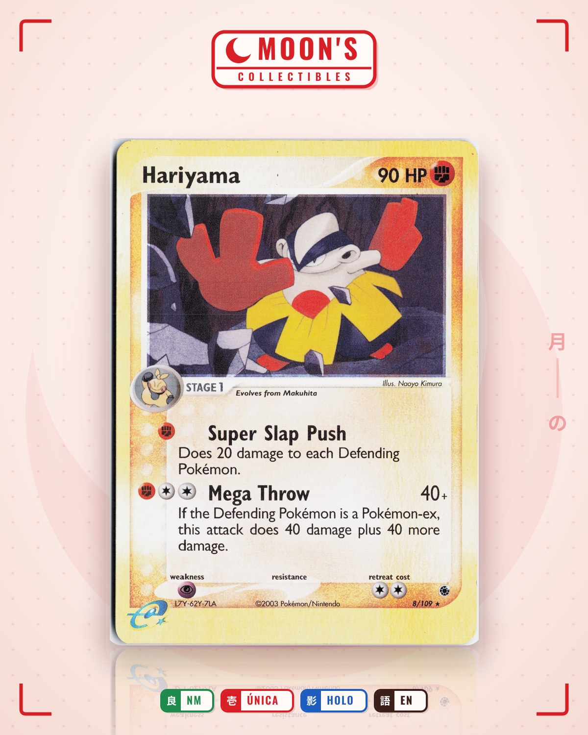 Carta Pokémon Hariyama · Ruby & Sapphire #8/109 (NM) — pieza única en Moon's Collectibles México