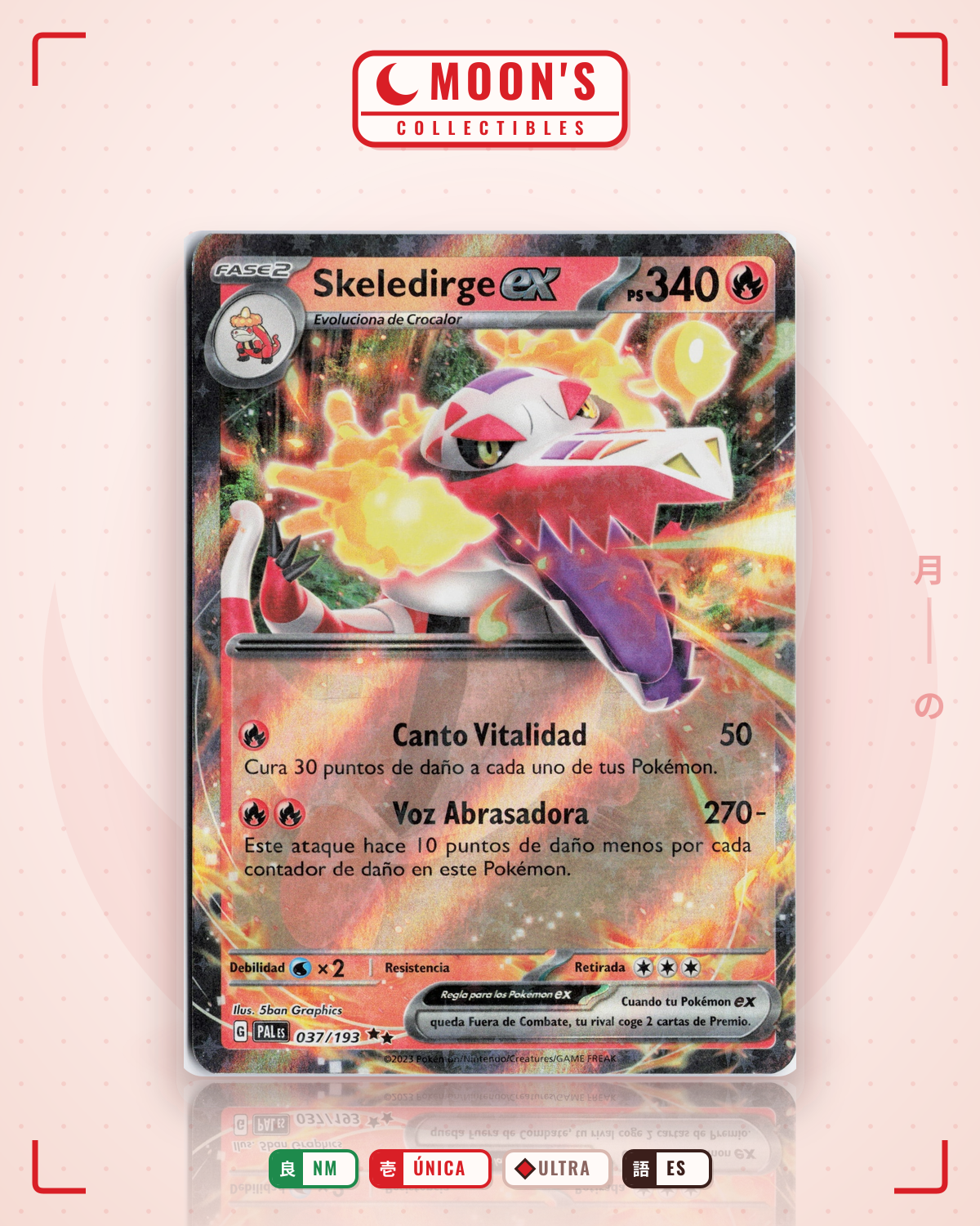 Carta Pokémon Skeledirge ex · Paldea Evolved #037/193 (NM) — pieza única en Moon's Collectibles México