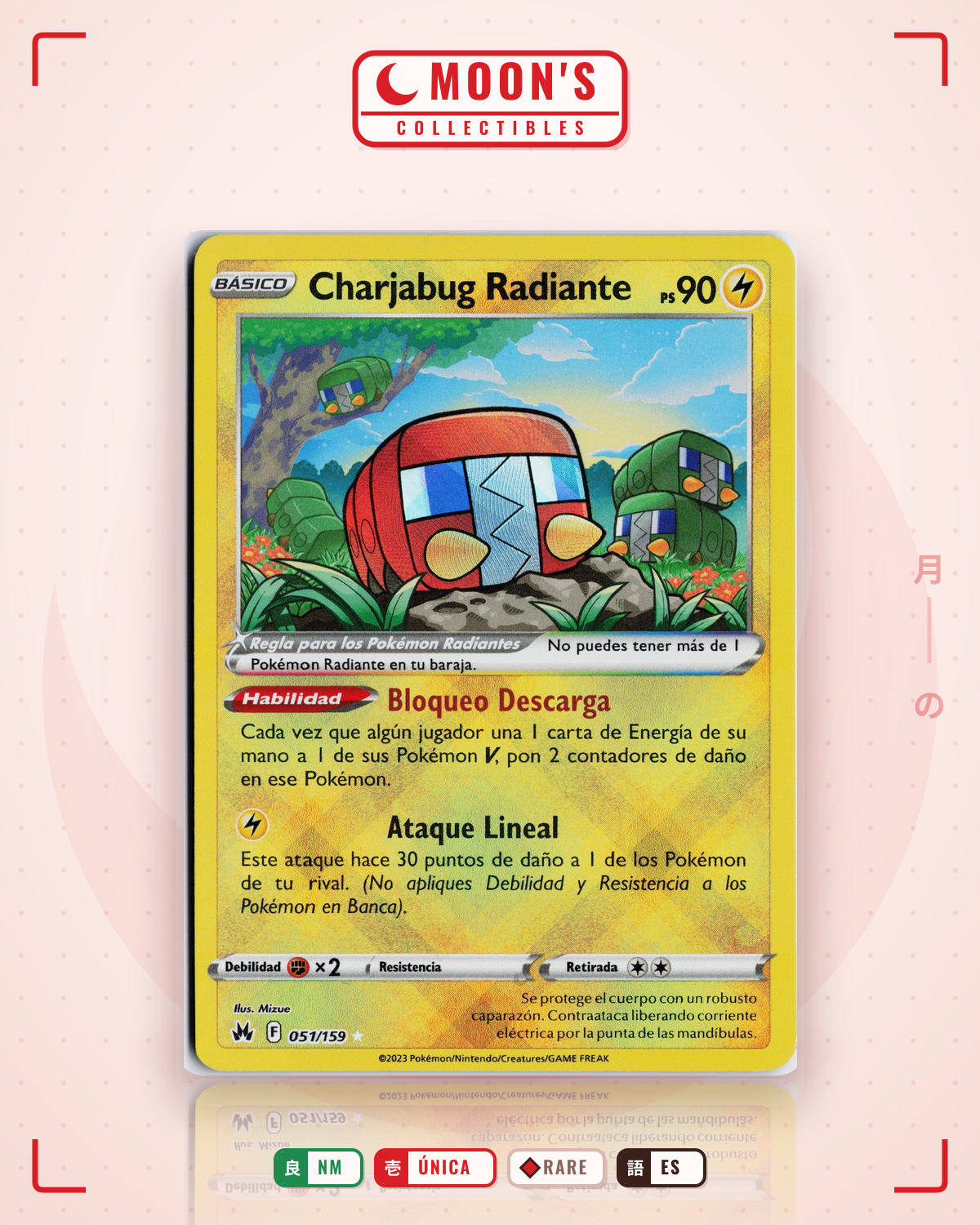 Carta Pokémon Radiant Charjabug · Crown Zenith #051/159 (NM) — pieza única en Moon's Collectibles México