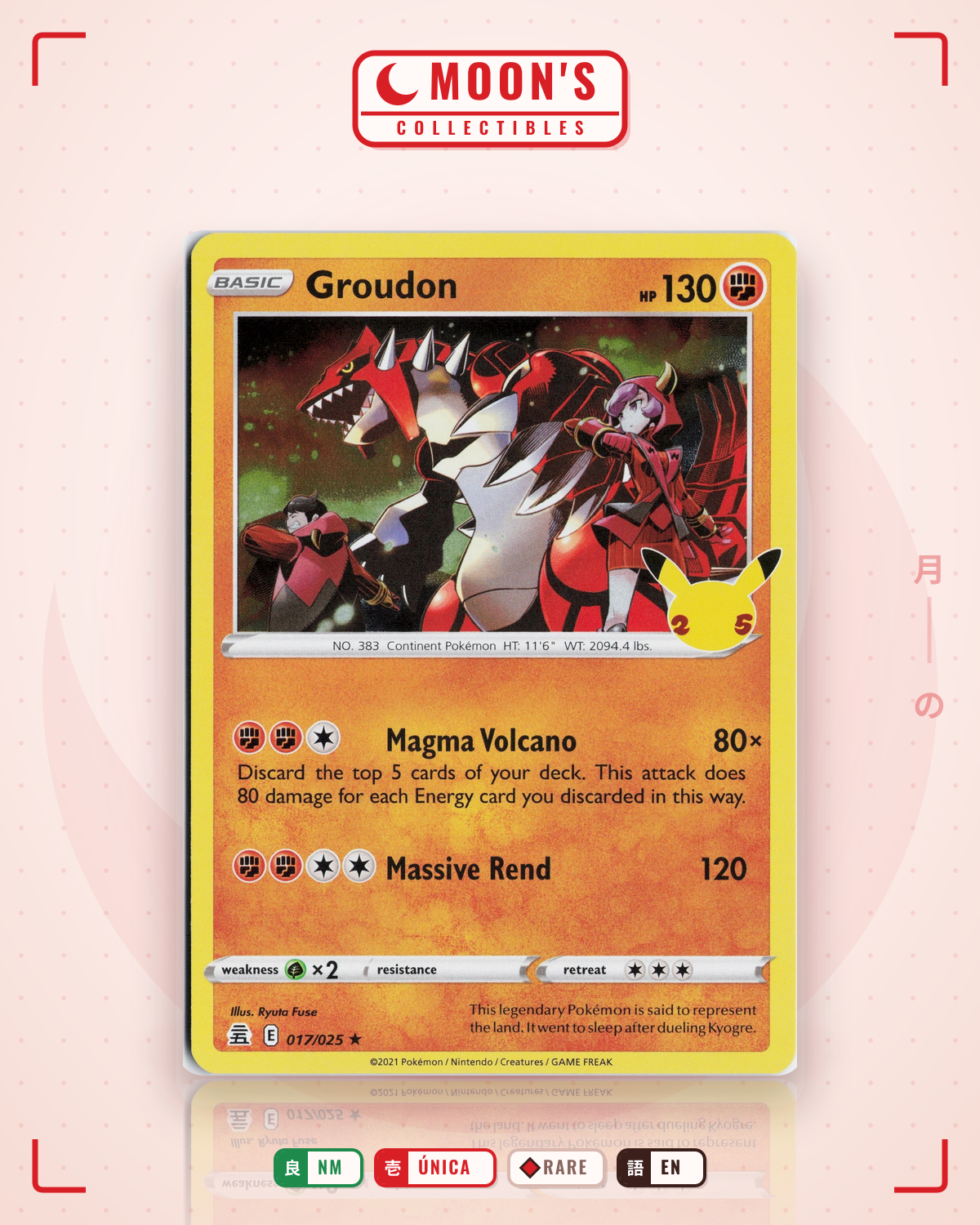 Carta Pokémon Groudon · Celebrations #17 (NM) — pieza única en Moon's Collectibles México