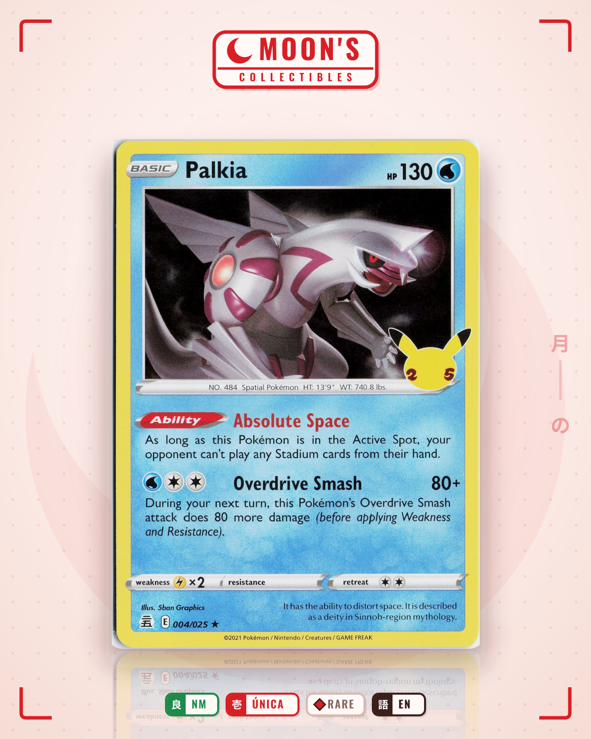 Carta Pokémon Palkia · Celebrations #4 (NM) — pieza única en Moon's Collectibles México