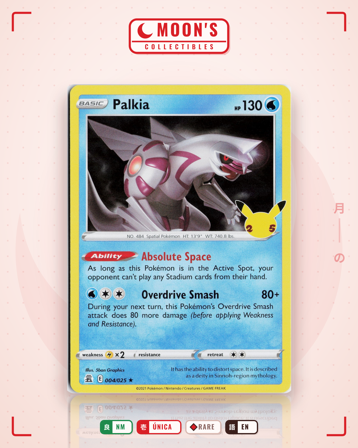 Carta Pokémon Palkia · Celebrations #4 (NM) — pieza única en Moon's Collectibles México