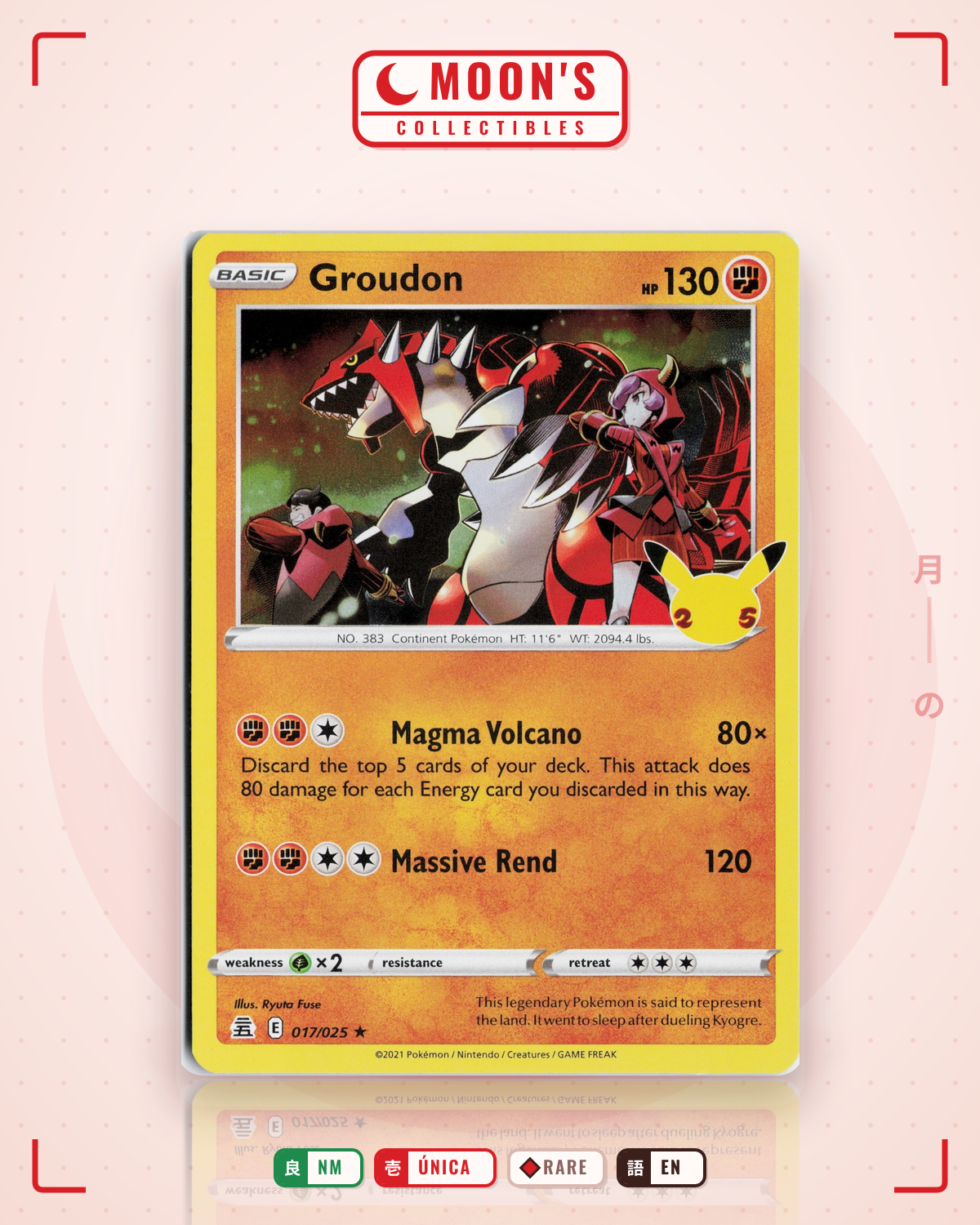 Carta Pokémon Groudon · Celebrations #17 (NM) — pieza única en Moon's Collectibles México