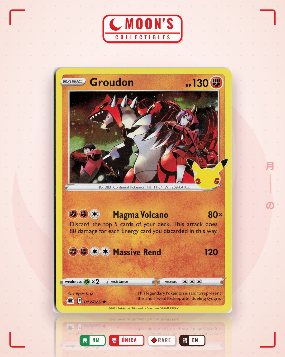 Carta Pokémon Groudon · Celebrations #17 (NM) — pieza única en Moon's Collectibles México