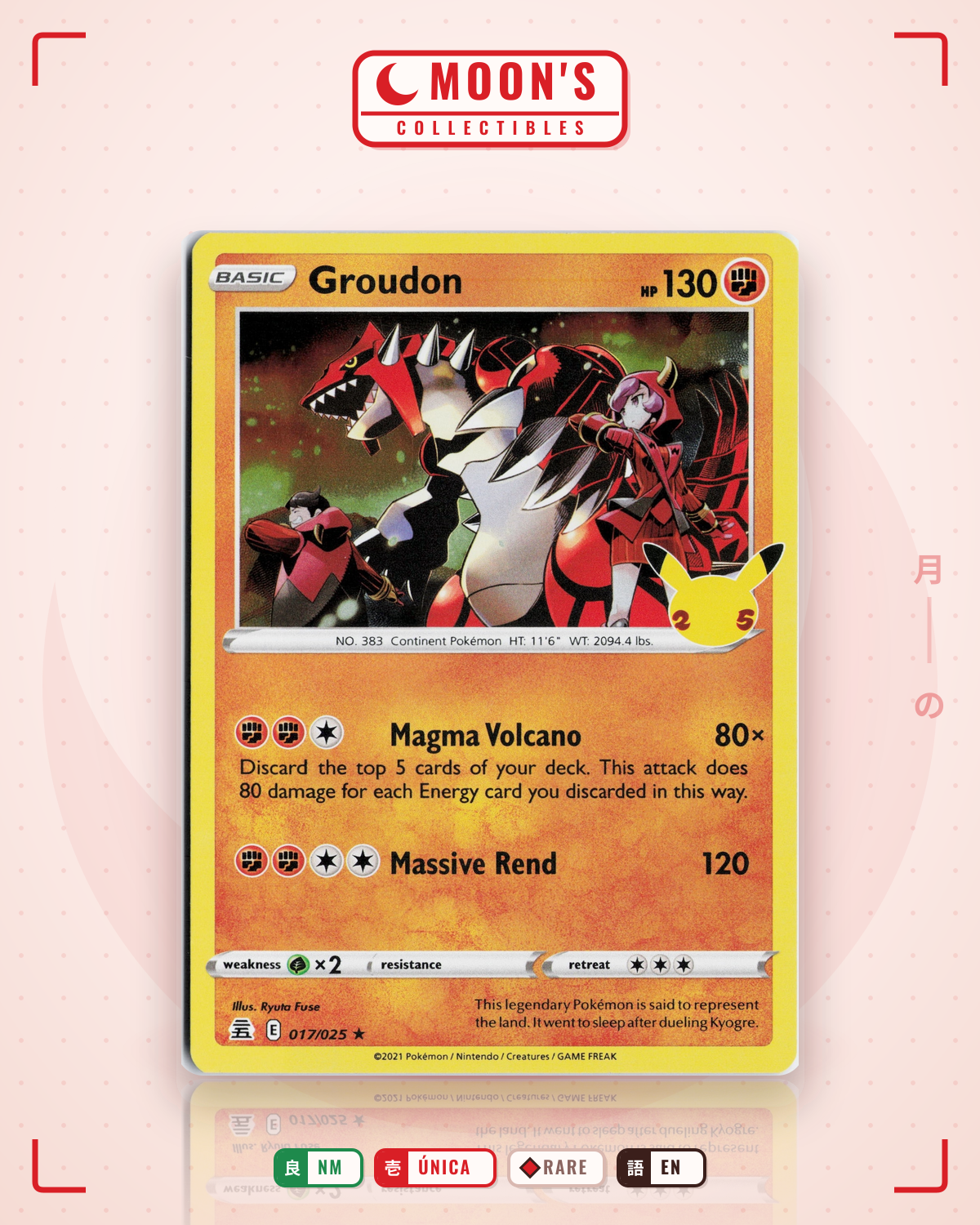 Carta Pokémon Groudon · Celebrations #17 (NM) — pieza única en Moon's Collectibles México