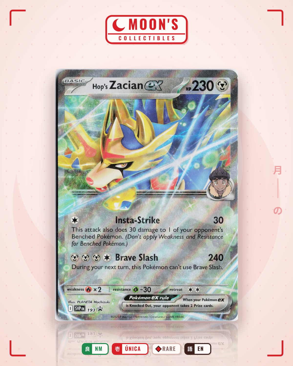Carta Pokémon Hop's Zacian ex · Scarlet & Violet Black Star Promos #193 (NM) — pieza única en Moon's Collectibles México