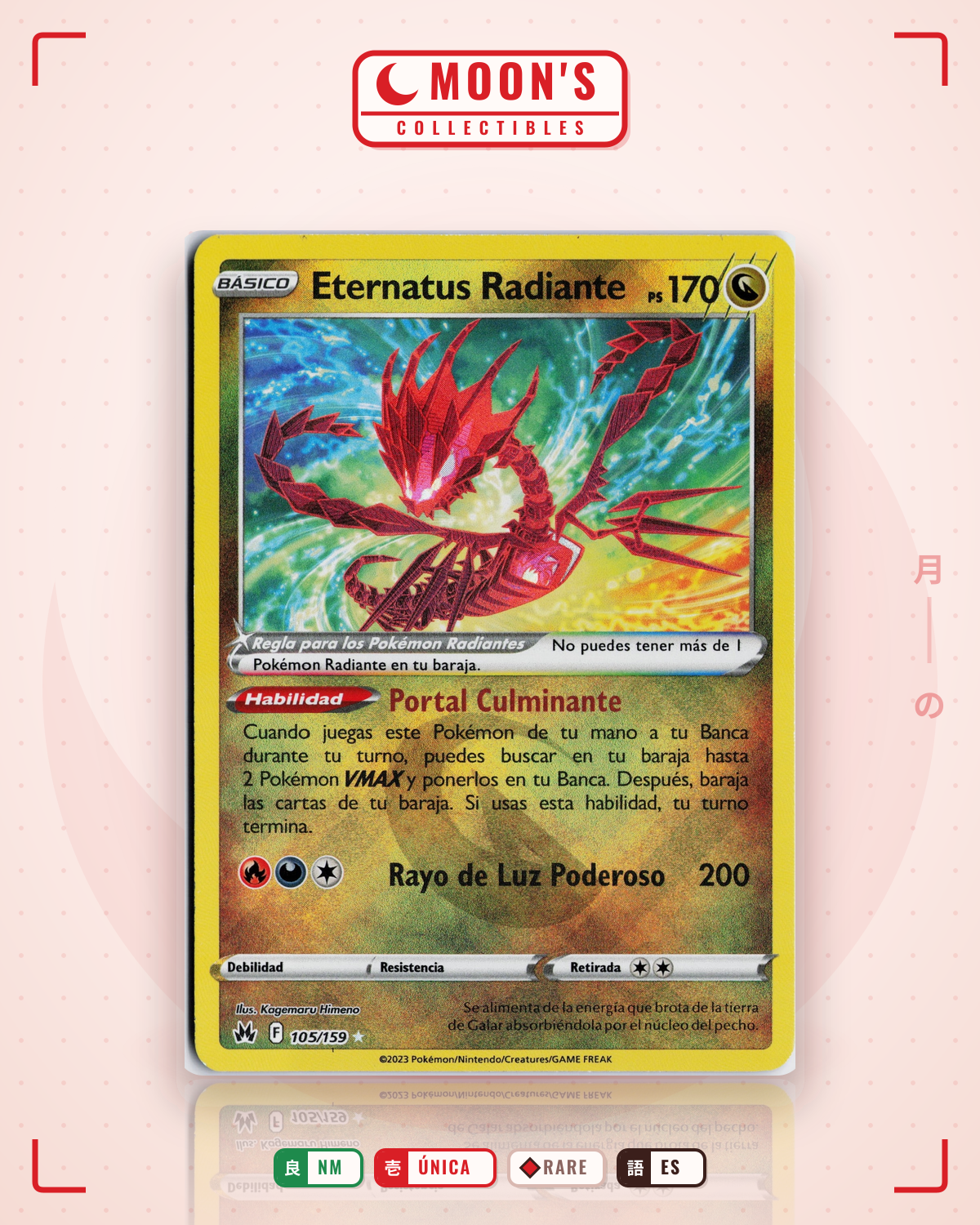 Carta Pokémon Radiant Eternatus · Crown Zenith #105/159 (NM) — pieza única en Moon's Collectibles México