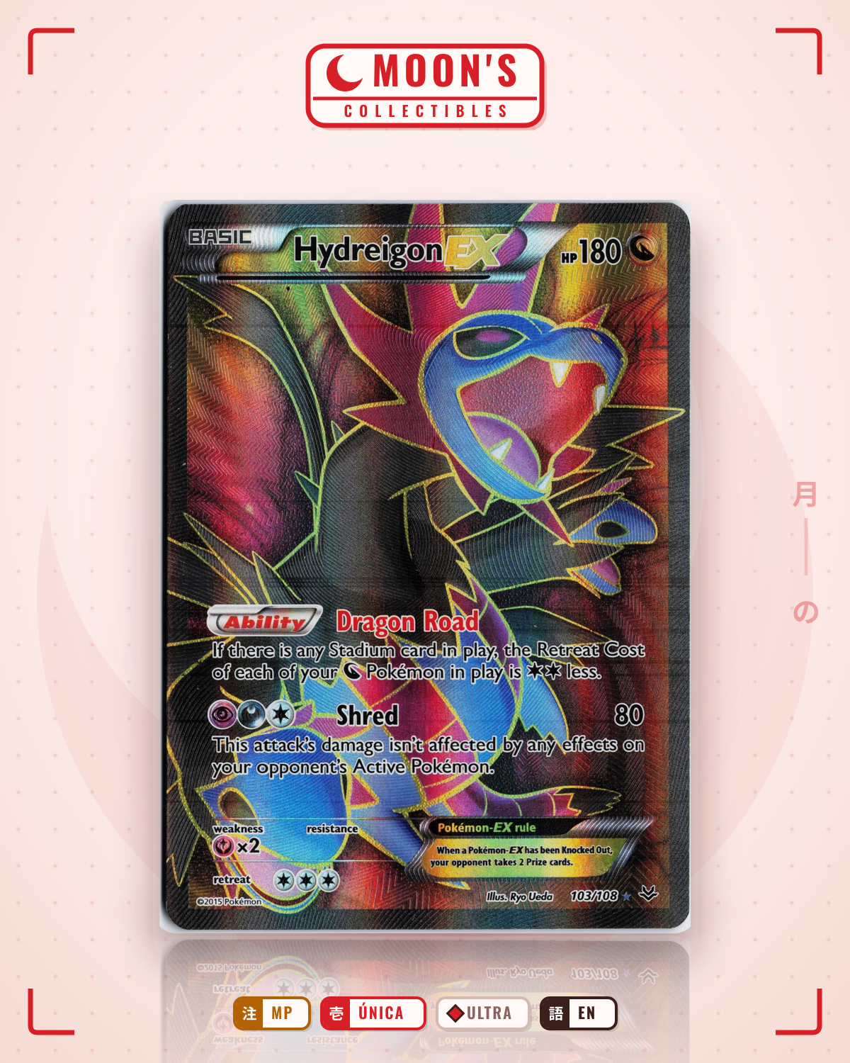 Carta Pokémon Hydreigon-EX · Roaring Skies #103/108 (MP) — pieza única en Moon's Collectibles México