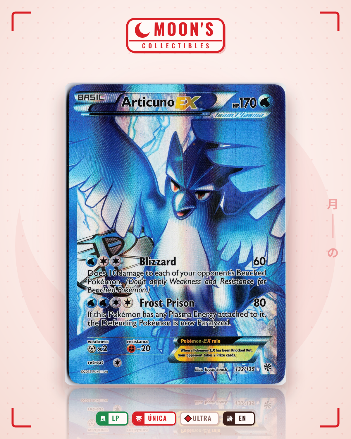 Carta Pokémon Articuno-EX · Plasma Storm #132/135 (LP) — pieza única en Moon's Collectibles México