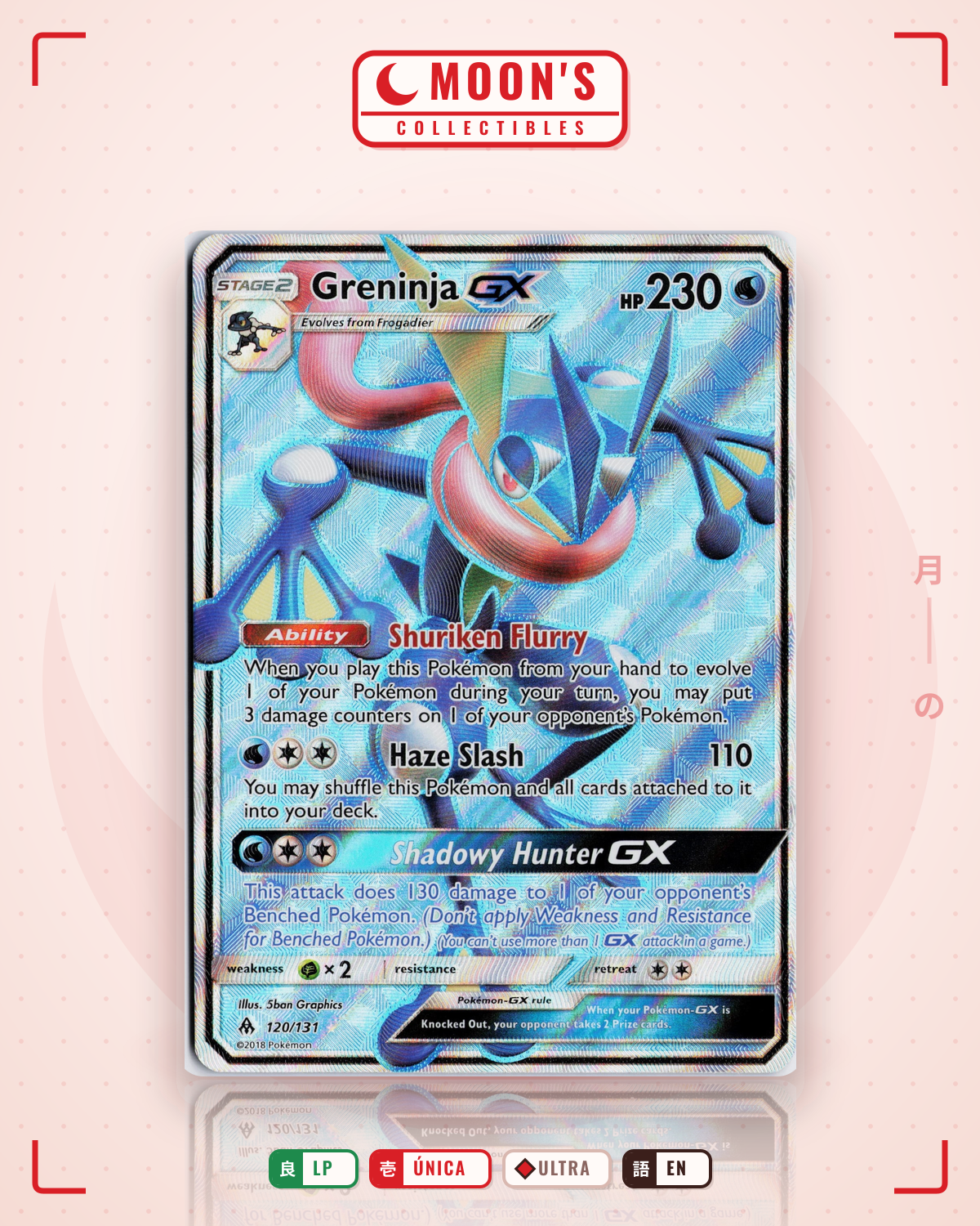 Carta Pokémon Greninja-GX · Forbidden Light #120/131 (LP) — pieza única en Moon's Collectibles México
