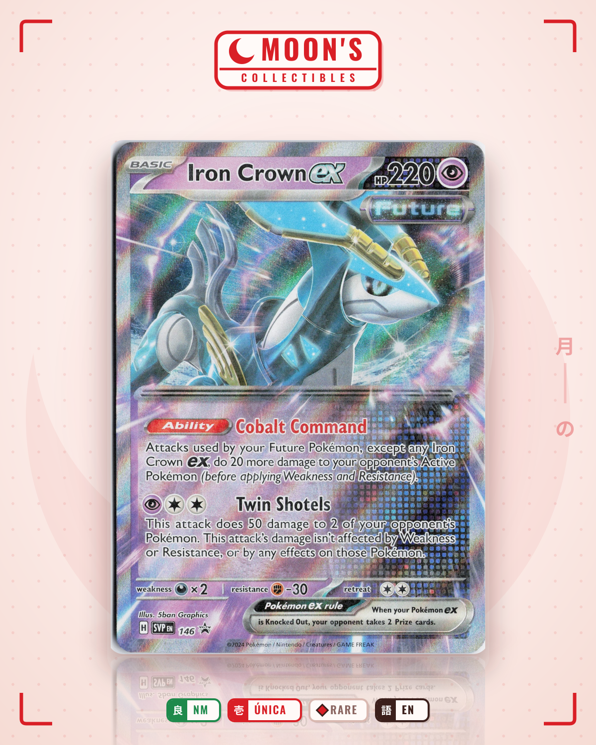 Carta Pokémon Iron Crown ex · Scarlet & Violet Black Star Promos #146 (NM) — pieza única en Moon's Collectibles México