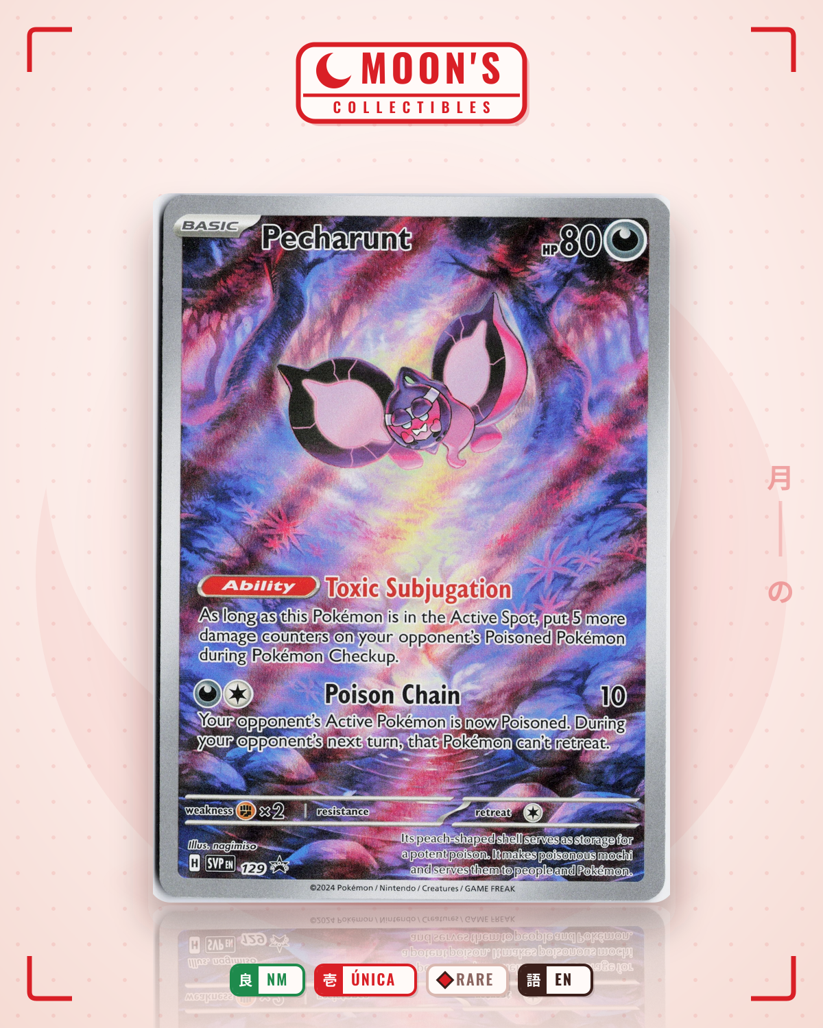 Carta Pokémon Pecharunt · Scarlet & Violet Black Star Promos #129 (NM) — pieza única en Moon's Collectibles México