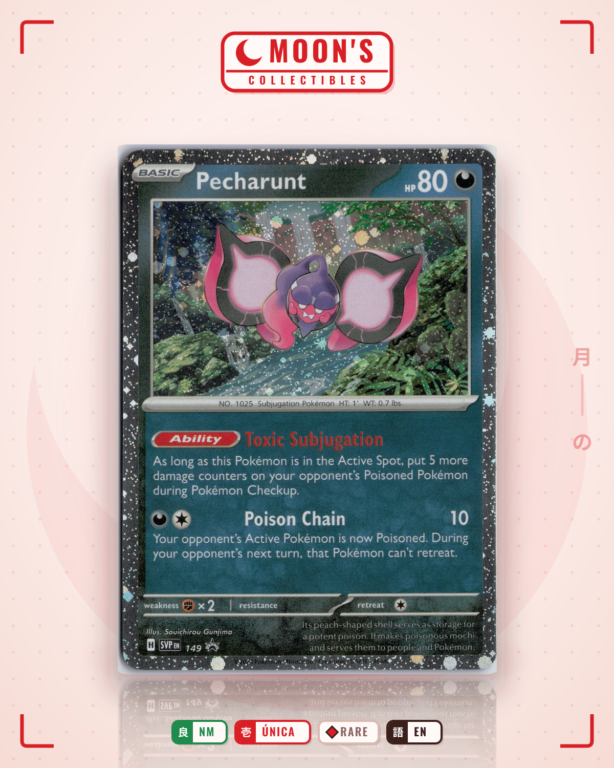 Carta Pokémon Pecharunt · Scarlet & Violet Black Star Promos #149 (NM) — pieza única en Moon's Collectibles México